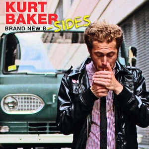 Baker, Kurt – Brand New B-Sides