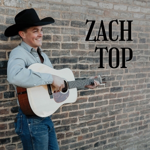 Top, Zach – Zach Top