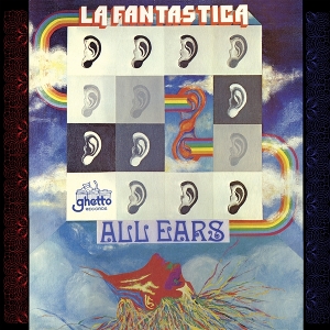 La Fantastica – Form Ear To Ear