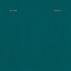 Nils Frahm – Encores 2