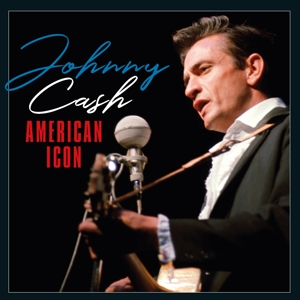 Cash, Johnny – American Icon