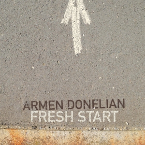 Donelian, Armen – Fresh Start