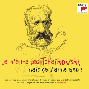 Various – Je N'aime Pas Tchaikovski, Mais Ça J'aime Bien !
