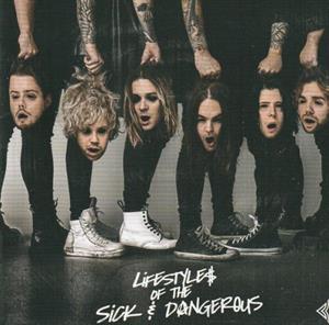 Blind Channel – Lifestyles of the Sick & Dangerous