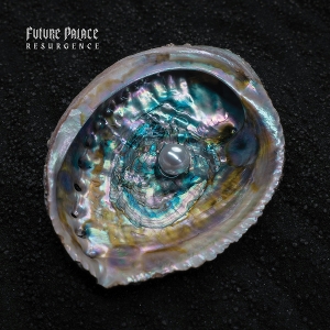 Future Palace – Resurgence