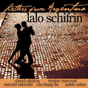 Schifrin, Lalo – Letters From Argentina