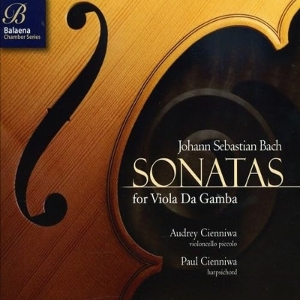 Cienniwa, Paul & Audrey Cienniwa – Sonatas For Viola Da Gamba