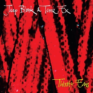 Blonk, Jaap & Terrie Ex – Thirsty Ears