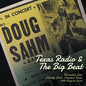 Sahm, Doug – Texas Radio and the Big Beat