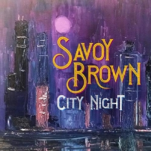 Savoy Brown – City Night