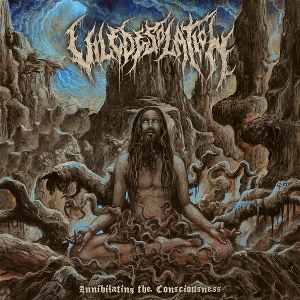 Vile Desolation – Annihilating the Consciousness