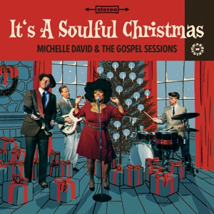 David, Michelle & the Gospel Sessions – It's a Soulful Christmas