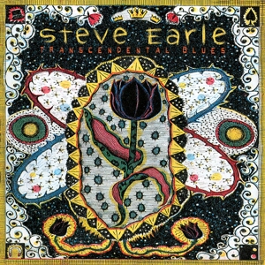 Earle, Steve – Transcendental Blues