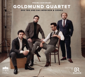Goldmund Quartet – Schubert: Der Tod Und Das Madchen & Songs