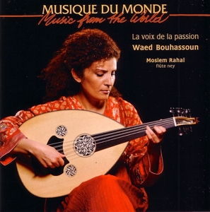 Bouhassoun, Waed – La Vois De La Passion