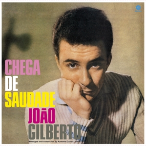 Gilberto, Joao – Chega De Saudade