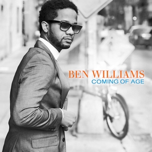 Ben Williams – Coming of Age