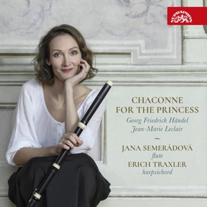 Semeradova, Jana – Chaconne For the Princess