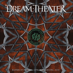 Dream Theater – Lost Not Forgotten Archives: Master of Puppets - Live In Barcelona, 2002