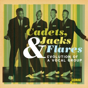Cadets, Jacks & Flares – Evolution of a Vocal Group
