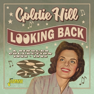 Hill, Goldie – Looking Back - a Singles Collection 1952-1962