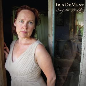 Dement, Iris – Sing the Delta