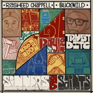Chappell, Rasheed & Buckwild – Sinners and Saints