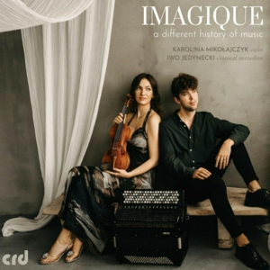 Ajczyk, Karolina Miko – Imagique - a Different History of Music