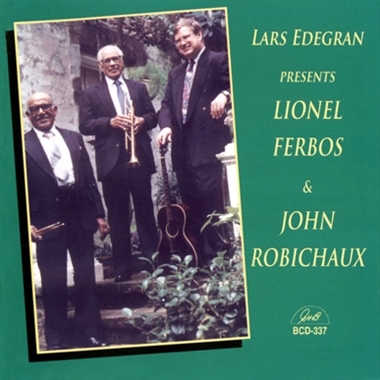Edegran, Lars, & Lionel Ferbos, John Robichaux – Lars Edegran Presents Lionel Ferbos & John Robicha