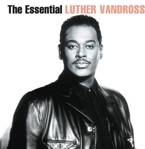 Vandross, Luther – The Essential Luther Vandross