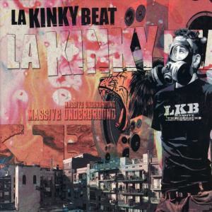 La Kinki Beat – Massive Underground