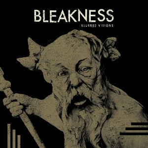 Bleakness – Blurred Visions