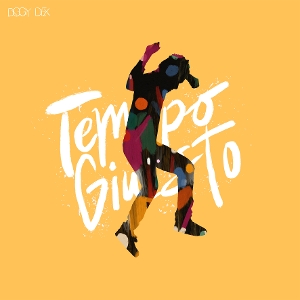 Diggy Dex – Tempo Giusto
