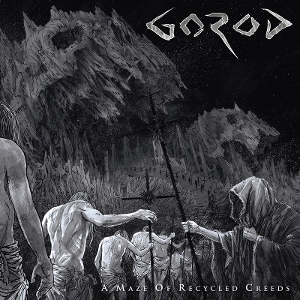 Gorod – A Maze of Recycled Creeds