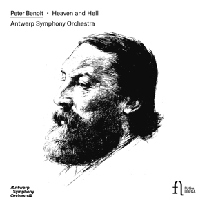 Antwerp Symphony Orchestra – Peter Benoit: Heaven and Hell