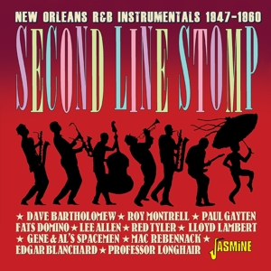 Various – Second Line Stomp - New Orleans R&B Instrumentals, 1947-1960