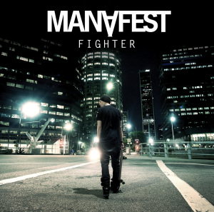 Manafest – Fighter