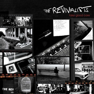 Revivalists – Take Good Care