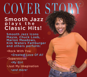 V/A – Cover Story: Smooth Jazz Plays Your Favorite