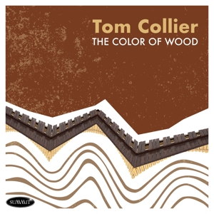Collier, Tom – Color of Wood