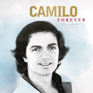 Sesto, Camilo – Camilo Forever
