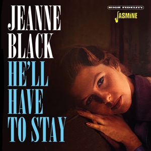 Black, Jeanne – He'll Have To Stay