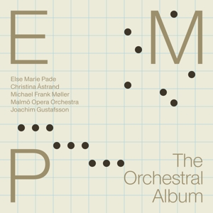 Astrand, Christina – Else Marie Pade: the Orchestral Album