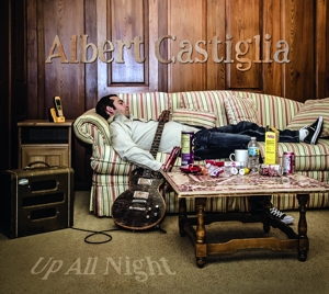 Castiglia, Albert – Up All Night