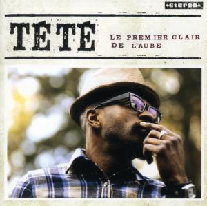 Tete – Le Premier Clair De L'aube
