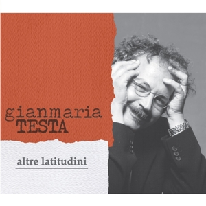 Testa, Gianmaria – Altre Latitudini