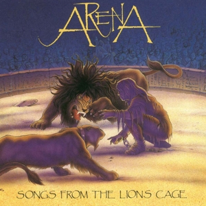 Arena – Songs From the Lion's Cag