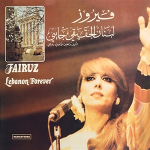 Fairuz – Lebanon Forever