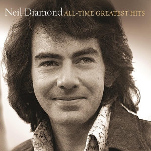 Diamond, Neil – All-Time Greatest Hits