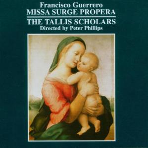 Tallis Scholars – Missa Surge Propera